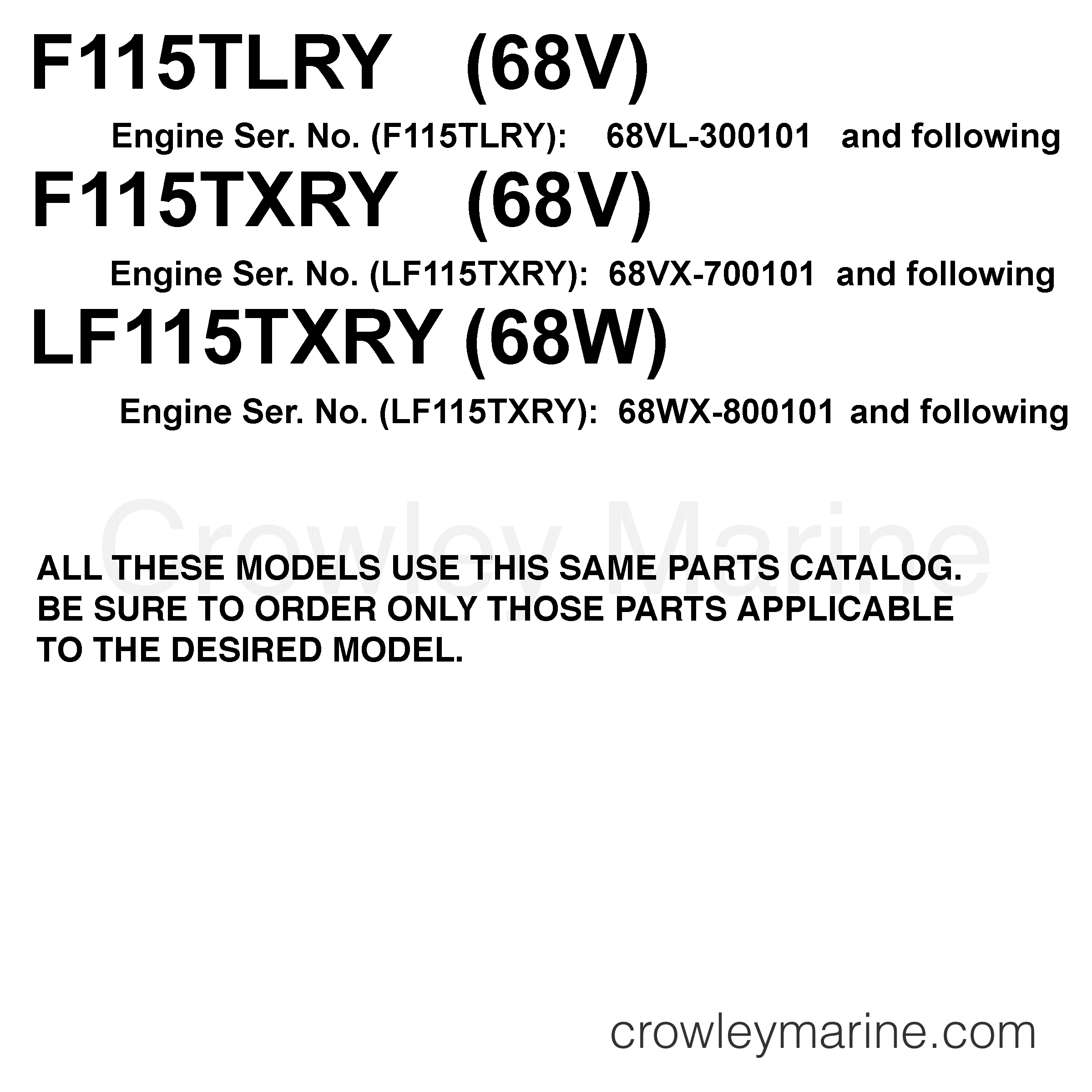 MODELS IN THIS CATALOG 2000 Outboard 115hp F115TLRY Crowley Marine