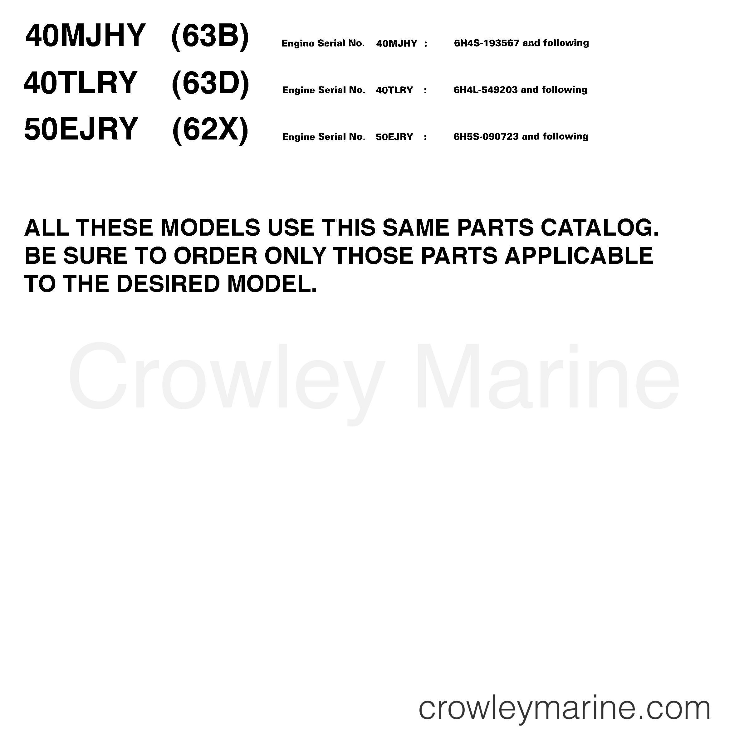 MODELS IN THIS CATALOG 2000 Outboard 40hp 40TLRY Crowley Marine
